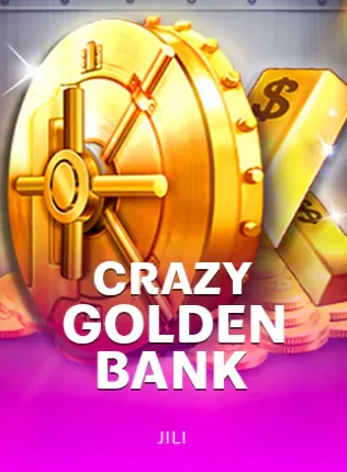 ตู้เซฟทองคำและแท่งทอง Crazy Golden Bank ค่าย JILI